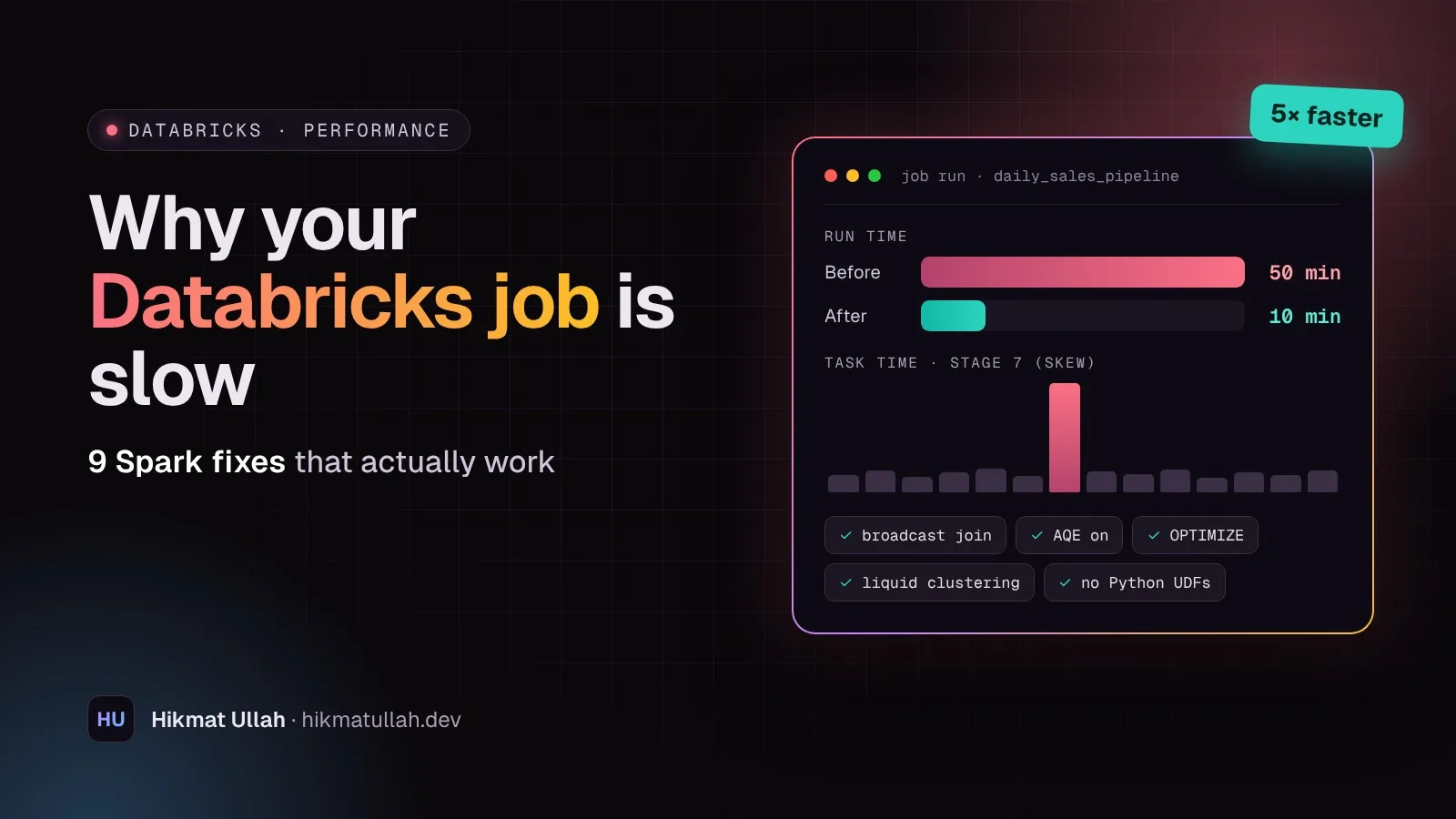 Why your Databricks job is slow: 9 Spark fixes that actually work
